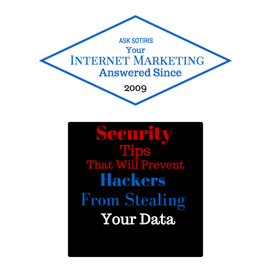 Security Tips that will Prevent Hackers from Gaining Access to Your Data