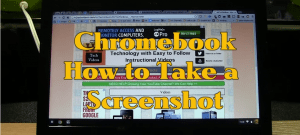 How To Take A Screenshot On An Acer Chromebook