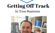 Getting Off Track In Your Business