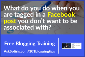 What do you do when you are tagged in a Facebook post you don’t want to be associated with?