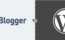 Blogger Vs WordPress - Which Blogging Platform is Better?