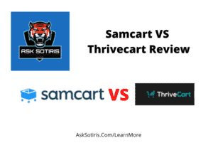 Samcart VS Thrivecart Review