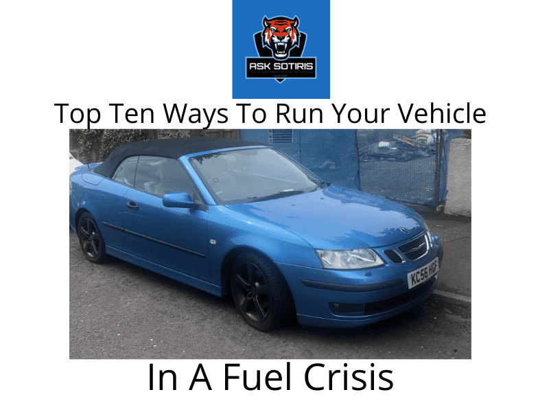 Top Ten Ways To Run Your Vehicle In A Fuel Crisis