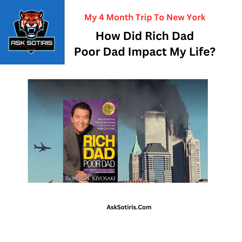 How Did Rich Dad Poor Dad Impacted My Life?