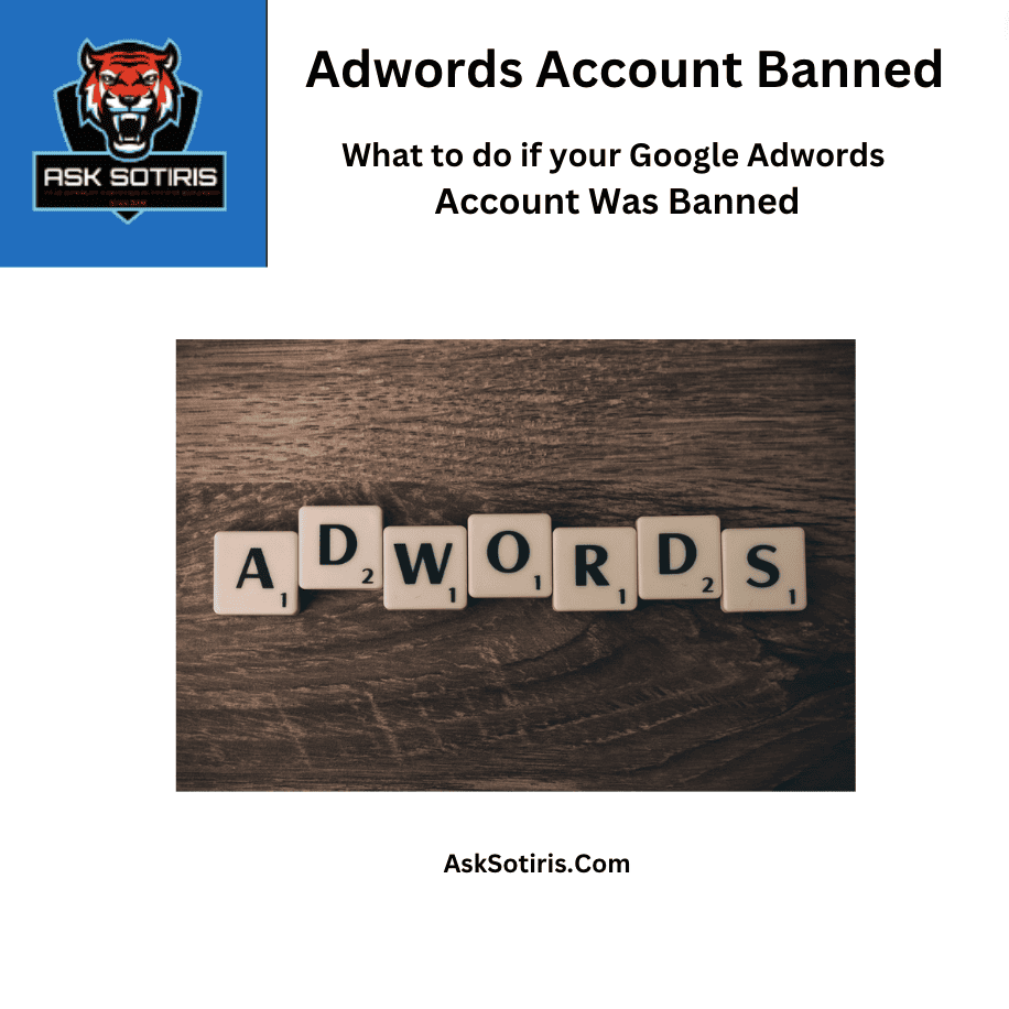 AdWords Account Banned? What to Do Now If Your Account Was Banned